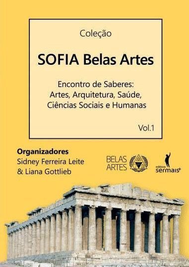Sofia Belas Artes - Encontro De Saberesxartes, Arquitetura, Saúde, Ciências Sociais e Humanas