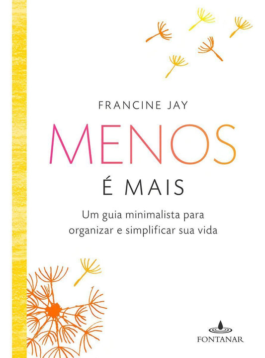 Menos é Mais