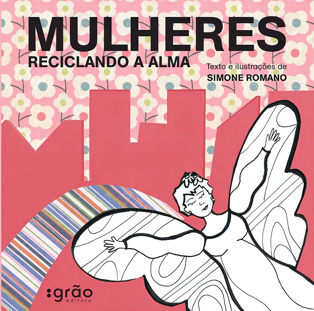 Mulheres Reciclando a Alma