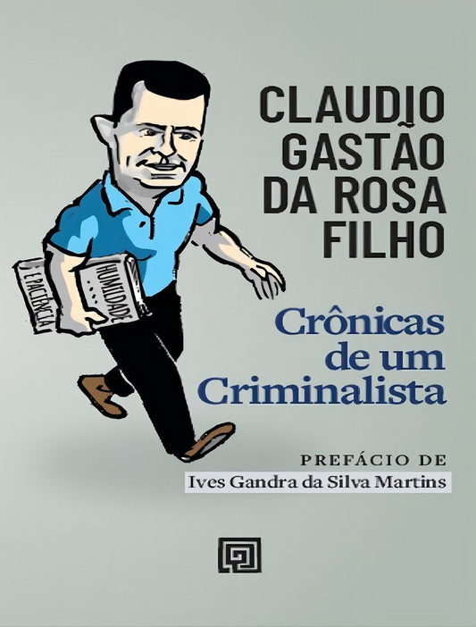 Crônicas de Um Criminalista