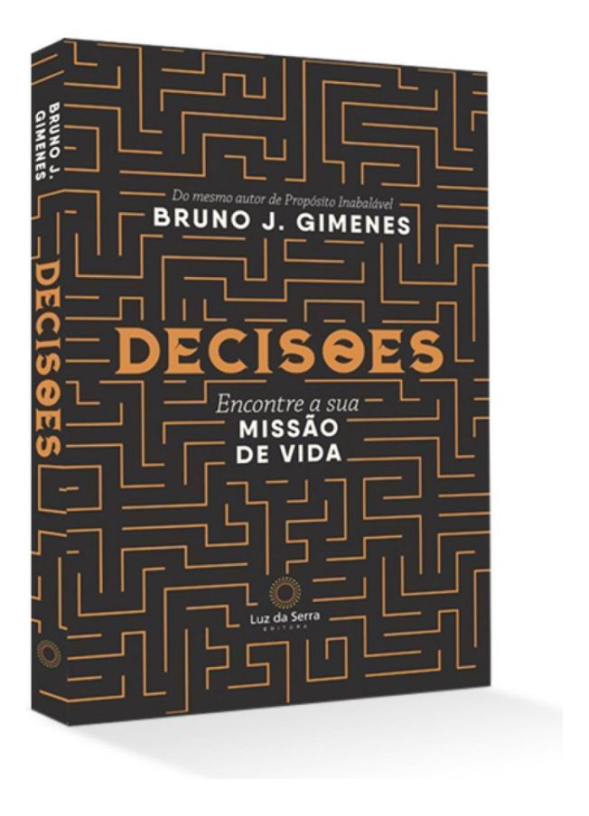 Decisões - Encontre a Sua Missão De Vida