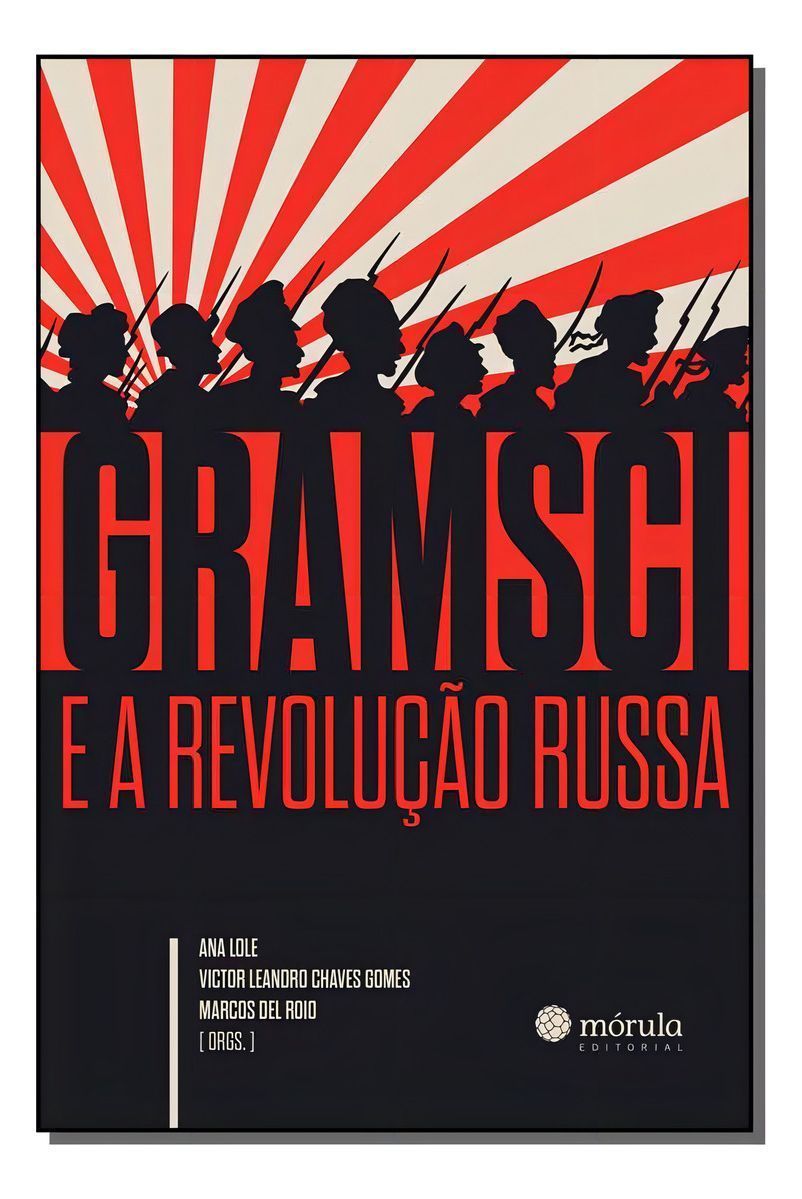 Gramsci e a Evolução Russa