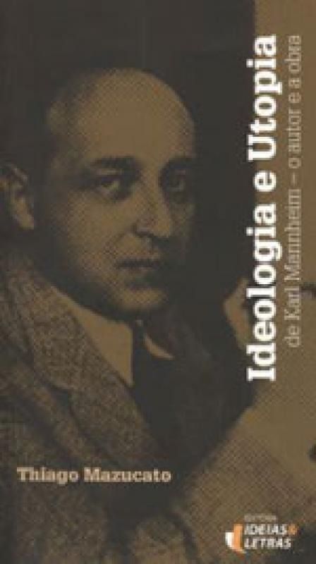 Ideologia e utopia de Karl Mannheim