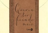 Queria Ter Ficado Mais