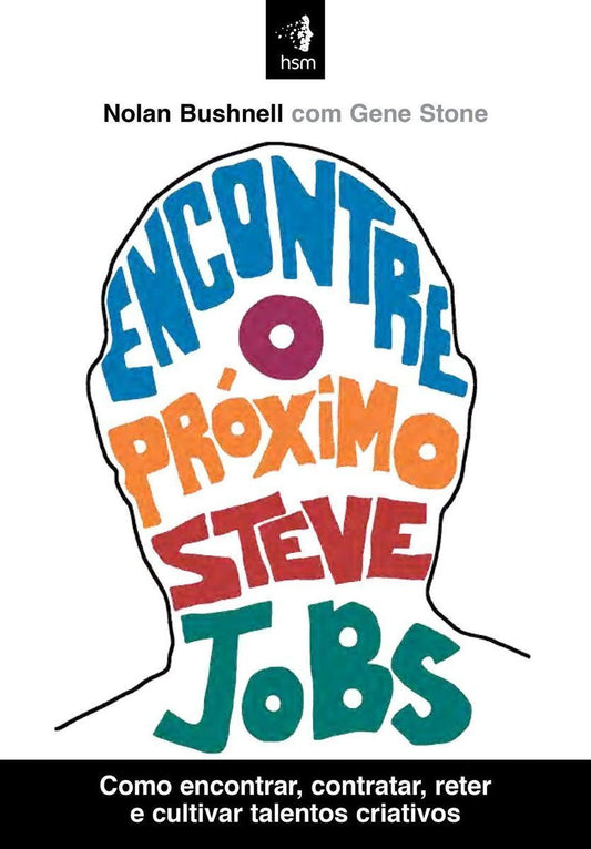 Encontre o Próximo Steve Jobs