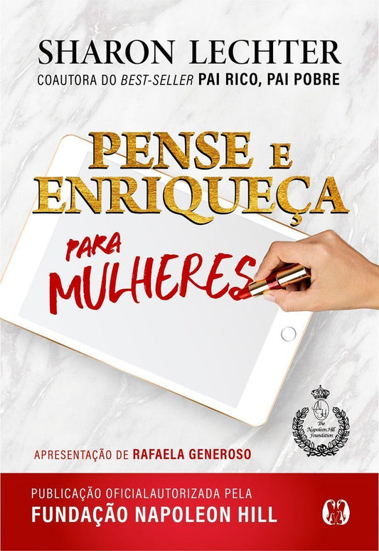 Pense e Enriqueça - Para Mulheres