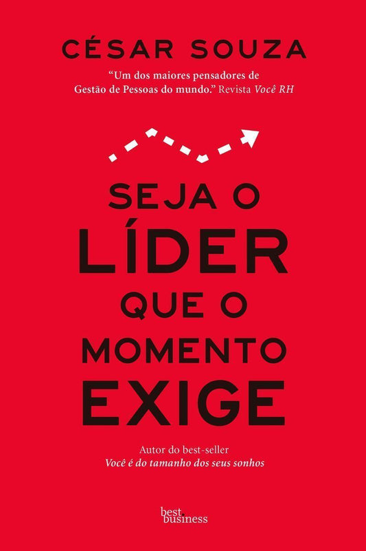 Seja o Líder Que o Momento Exige