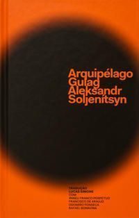 Arquipélago Gulag - Um Experimento De Investigação Artística 1918-1856