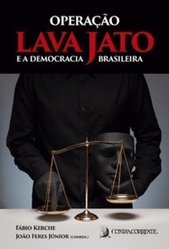 Operação Lava Jato e a Democracia Brasileira