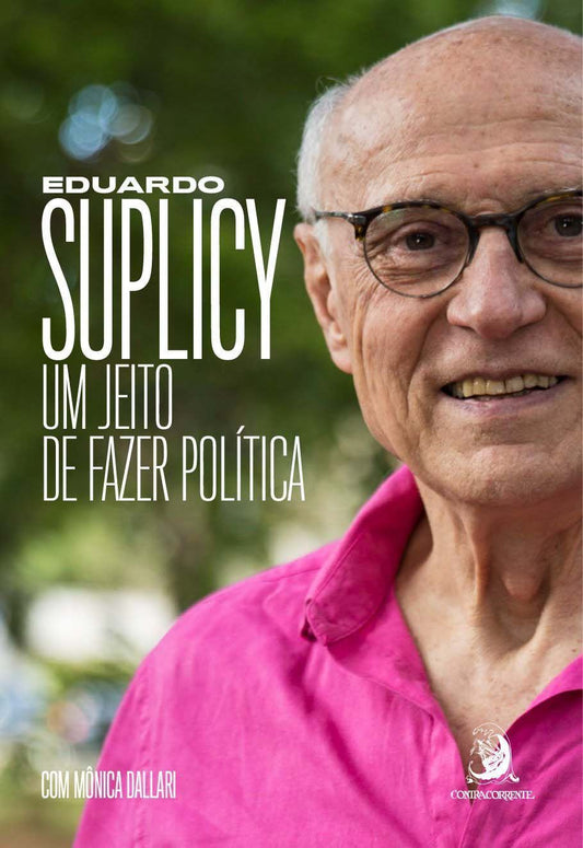 Um Jeito De Fazer Política
