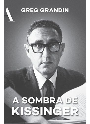 Sombra de Kissinger, A