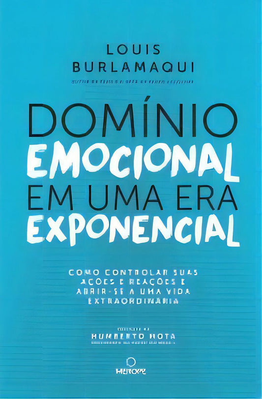 Domínio Emocional em uma Era Exponencial