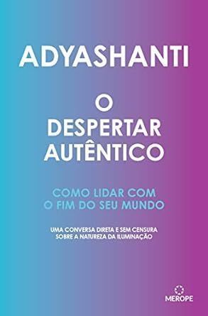 O Despertar Autêntico