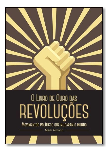 Livro De Ouro Das Revolucoes, O