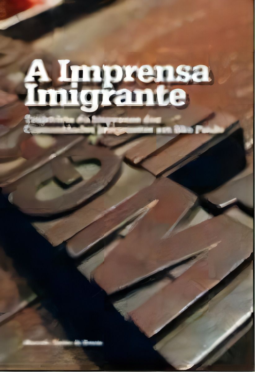 Imprensa Imigrante, A