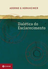 Dialética Do Esclarecimento