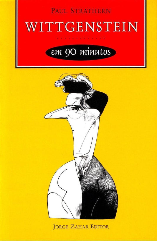 Wittgenstein Em 90 Minutos - (1889-1951)