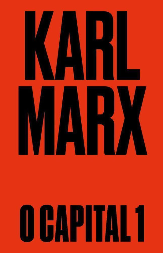 O Capital - Livro 1