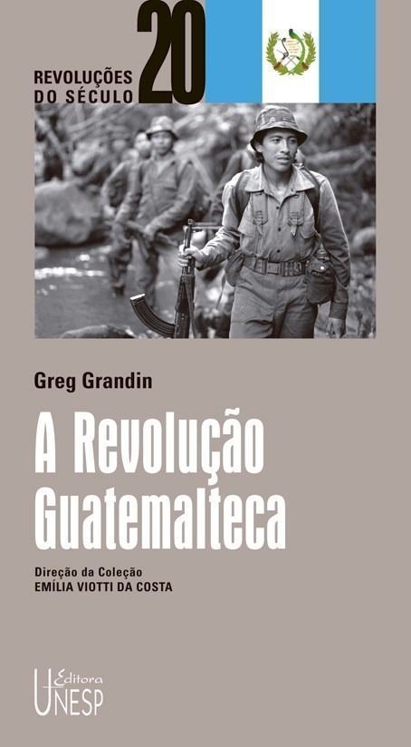 Revolução Guatemalteca, A