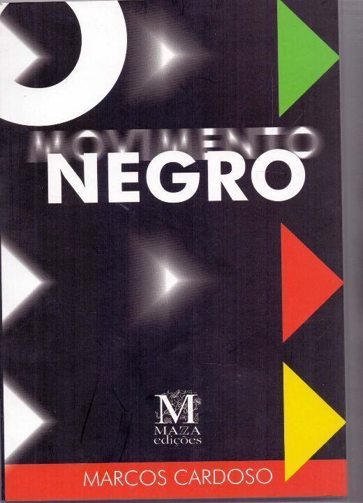 O MOVIMENTO NEGRO