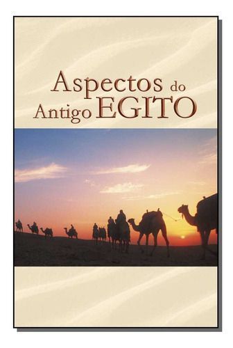 Aspectos Do Antigo Egito