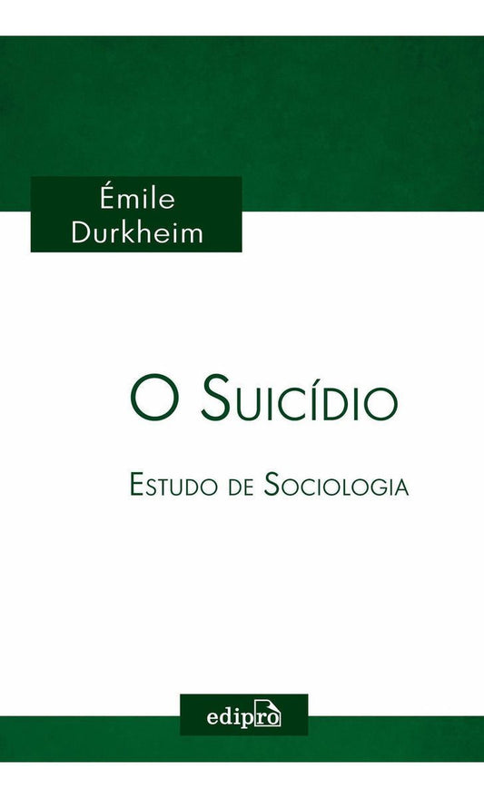 o Suicídio - Estudo De Sociologia