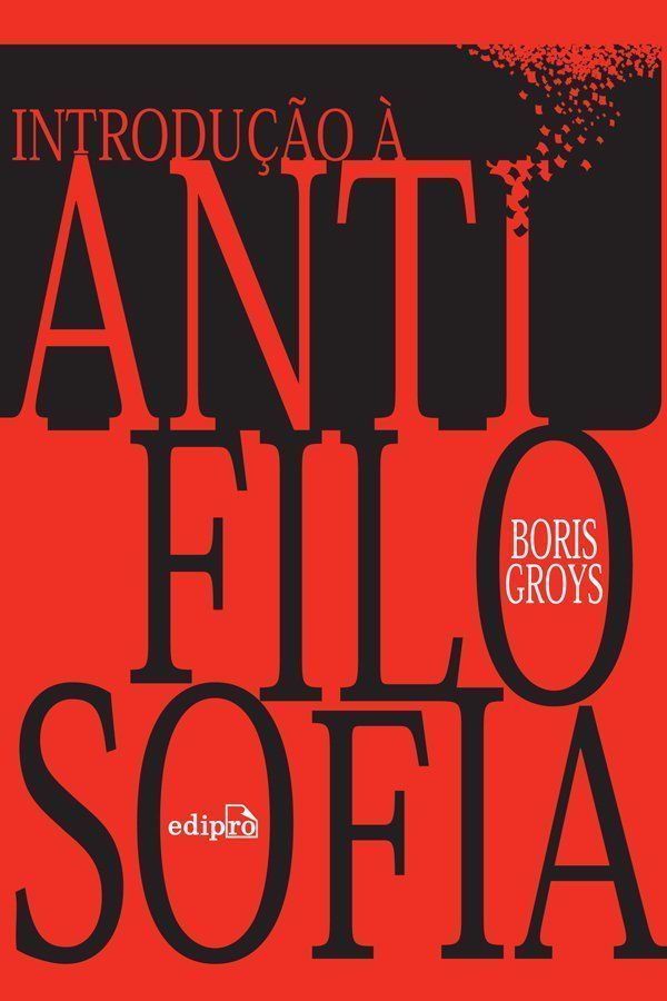 Introdução à Antifilosofia