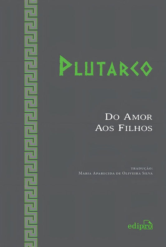 Do Amor Aos Filhos