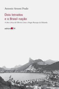 Dois Letrados e o Brasil Nação