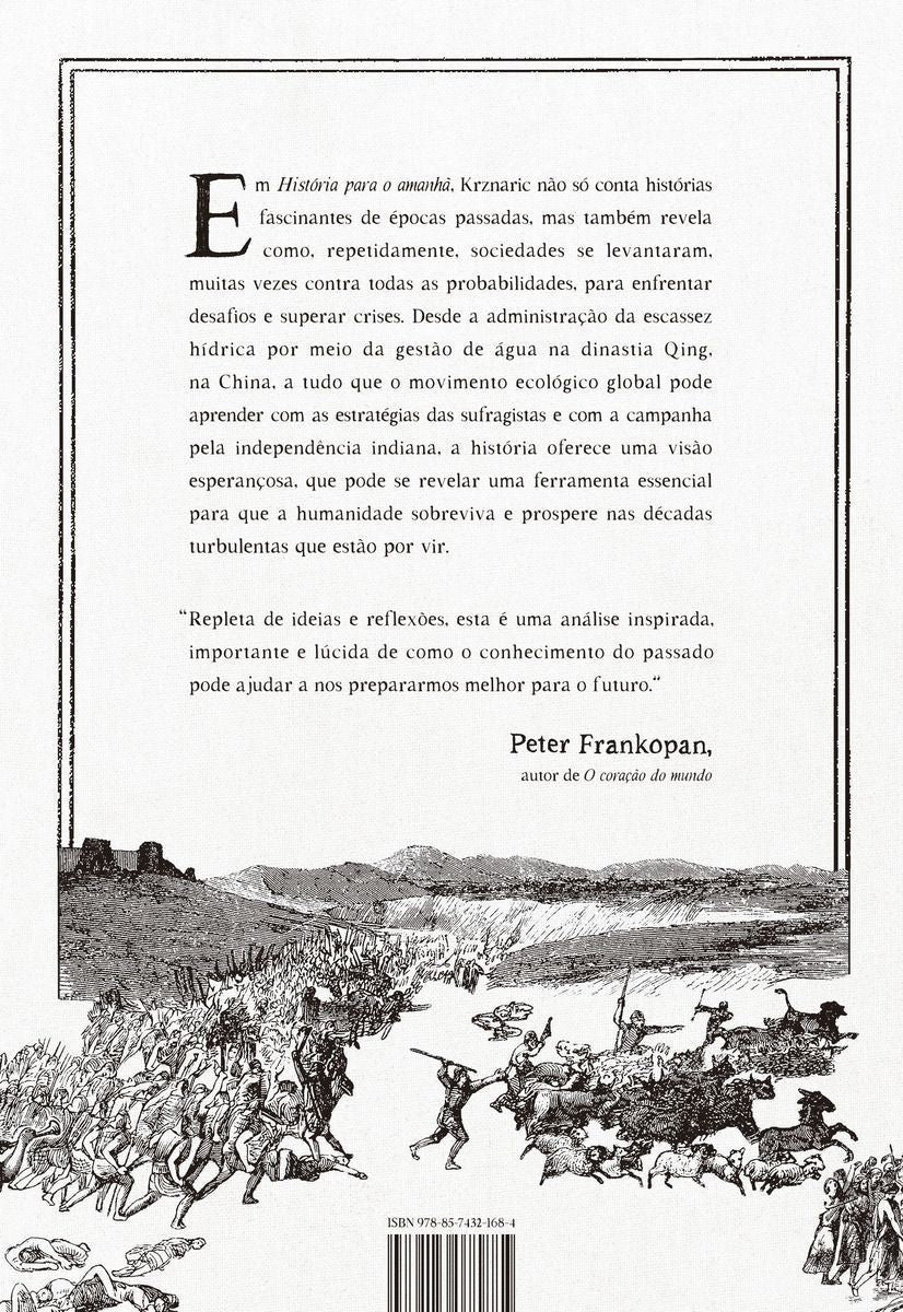 História Para o Amanhã - Inspirações do Passado Para o Futuro da Humanidade