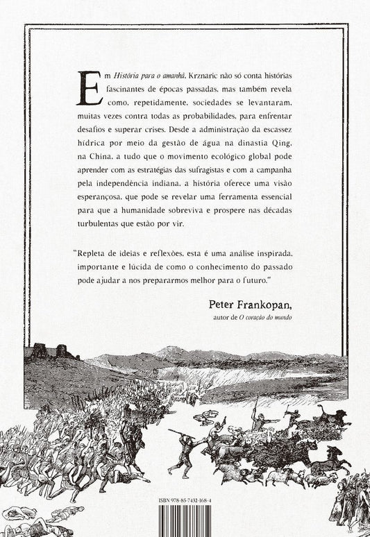 História Para o Amanhã - Inspirações do Passado Para o Futuro da Humanidade
