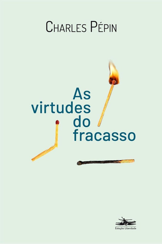 As Virtudes do Fracasso