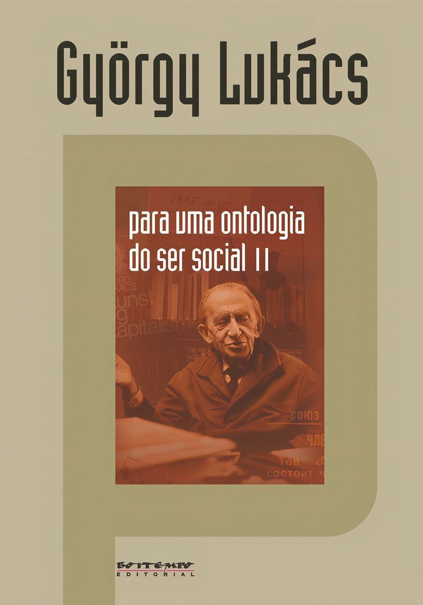 Para uma ontologia do ser social II