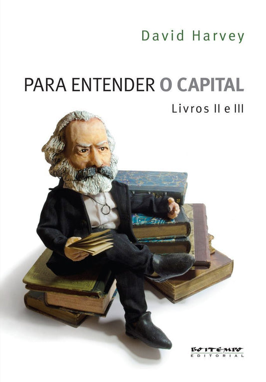 Para Entender O Capital - LV. II e III