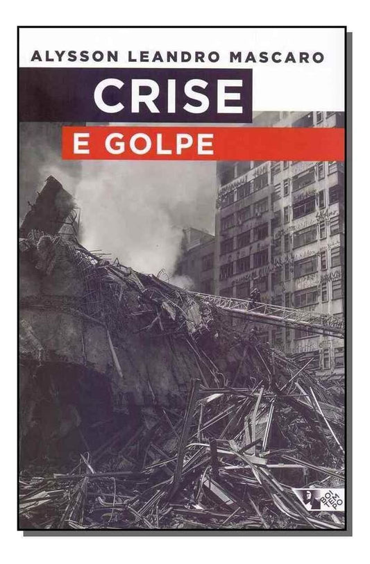 Crise e Golpe