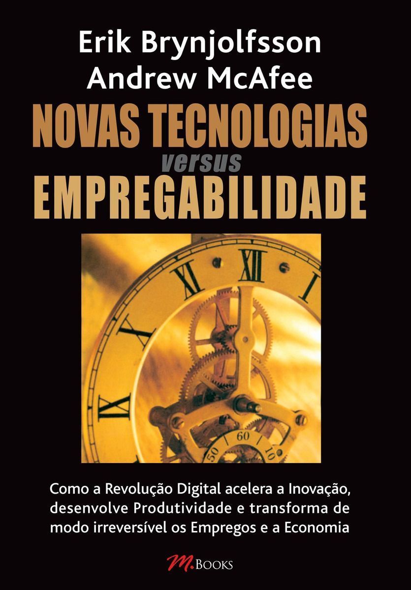 Novas Tecnologias Versus Empregabilidade