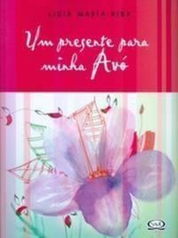 Um Presente Para Minha Avó