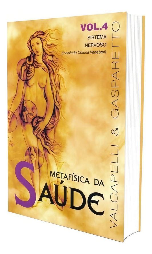 Metafísica da Saúde-vol.4