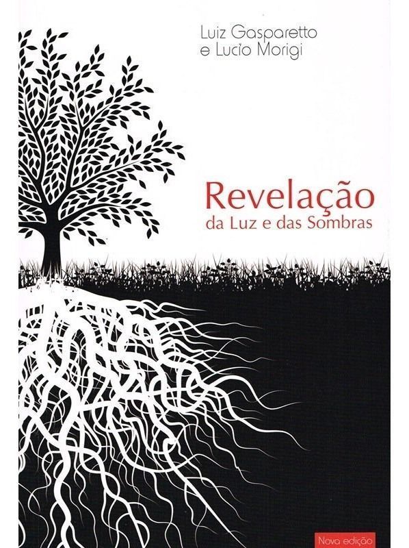 Revelacao Da Luz e Das Sombras 2Ed