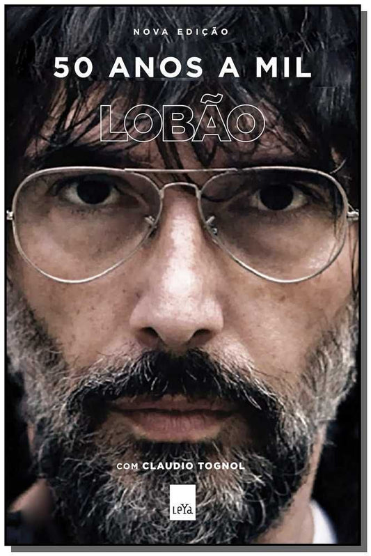 50 Anos a Mil (Nova Edição)