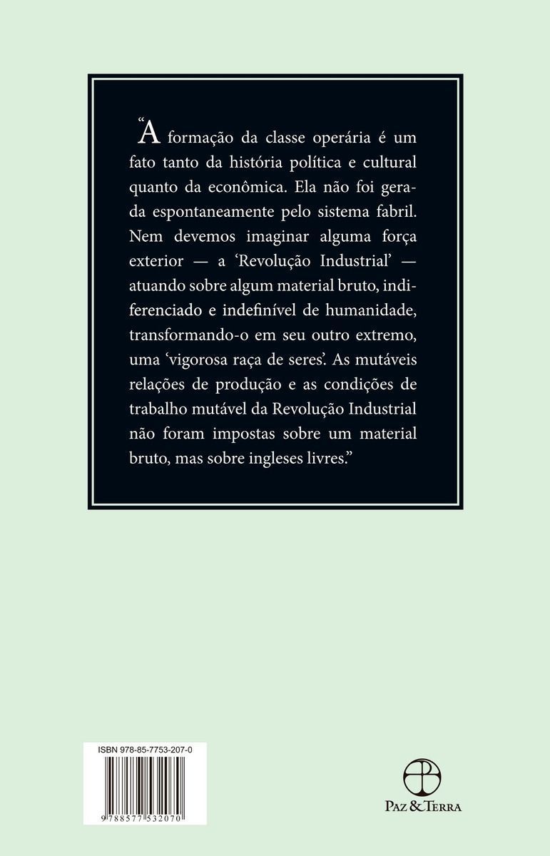 Formação da Classe Operária Inglesa, a - Vol. 2
