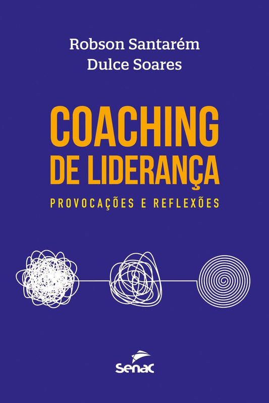Coaching de Liderança - Provocações e Reflexões