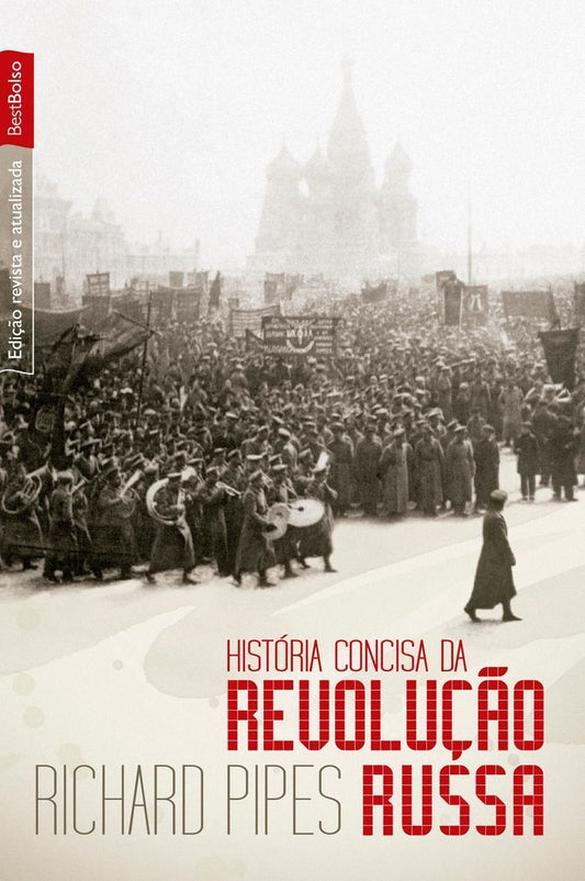 História Concisa Da Revolução Russa (Edição De Bolso)