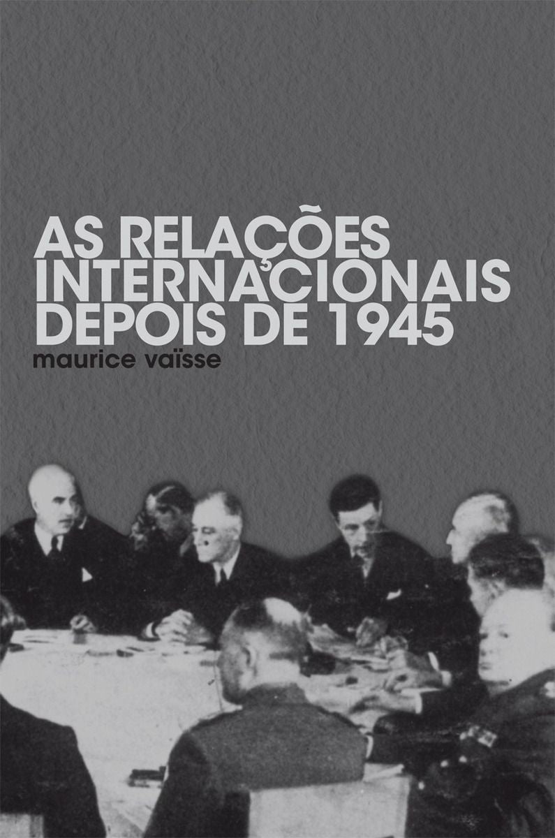 Relacoes Internacionais Depois De 1945, As