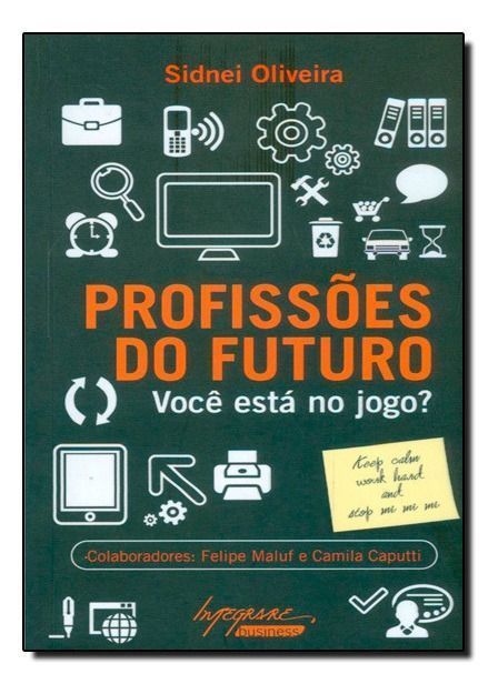 Profissões do Futuro - Você Está no Jogo?