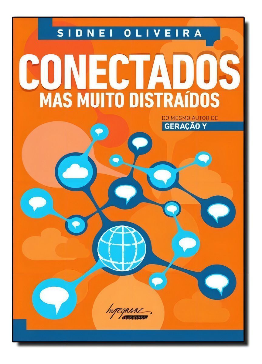 Conectados Mas Muito Distraídos