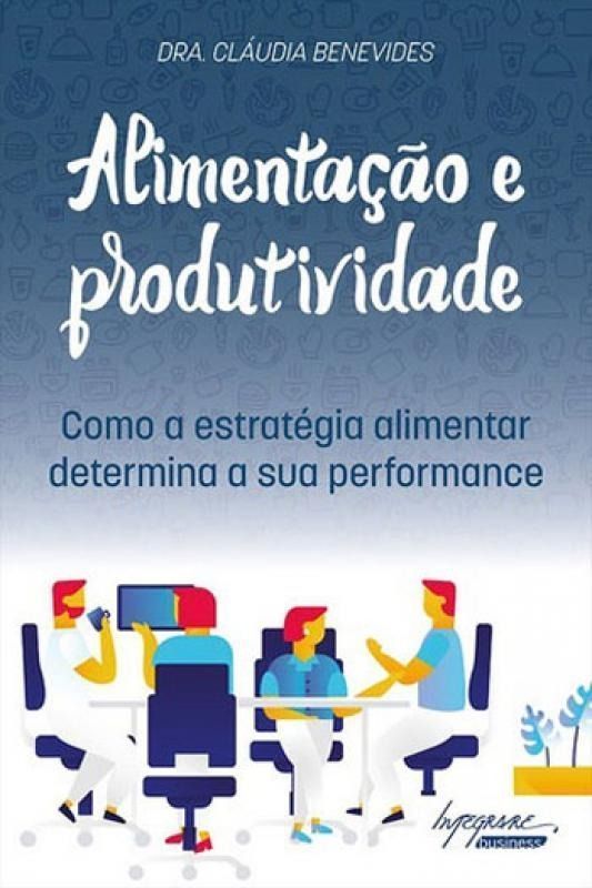 Alimentação e Produtividade