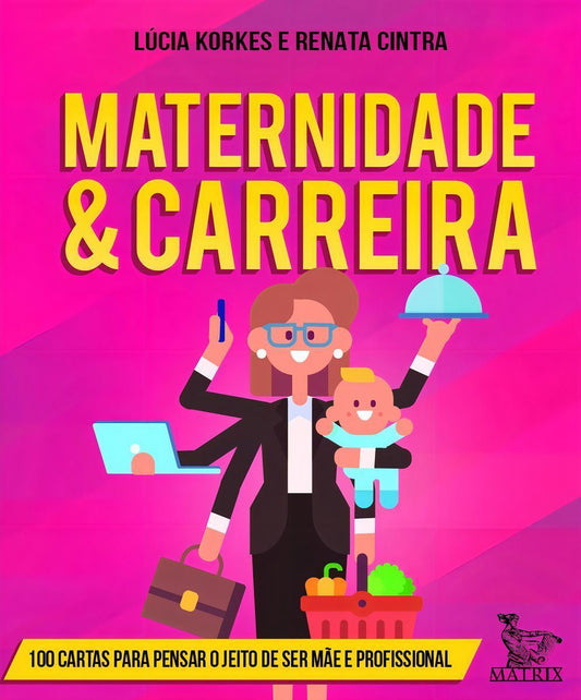 Maternidade e Carreira