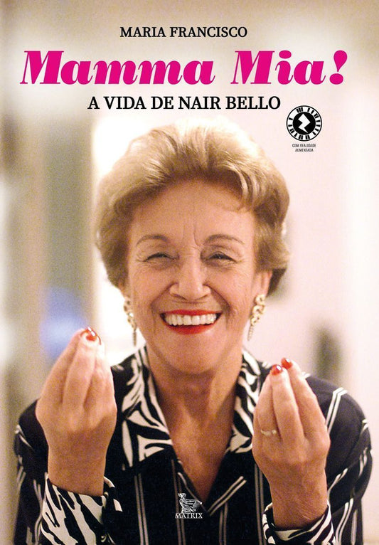 Mamma Mia! - A Vida de Nair Bello