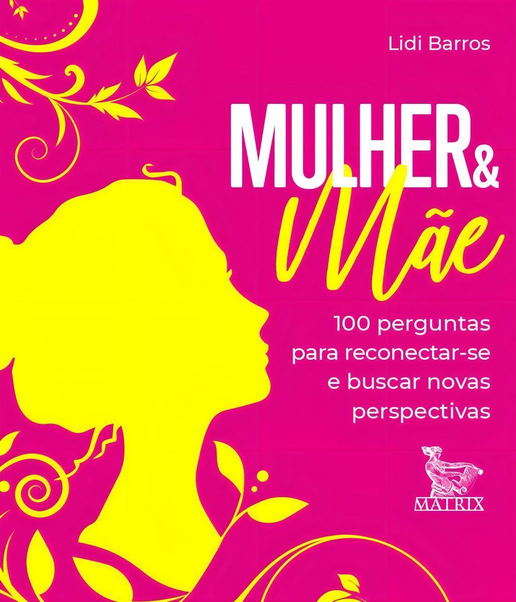 Mulher & Mãe